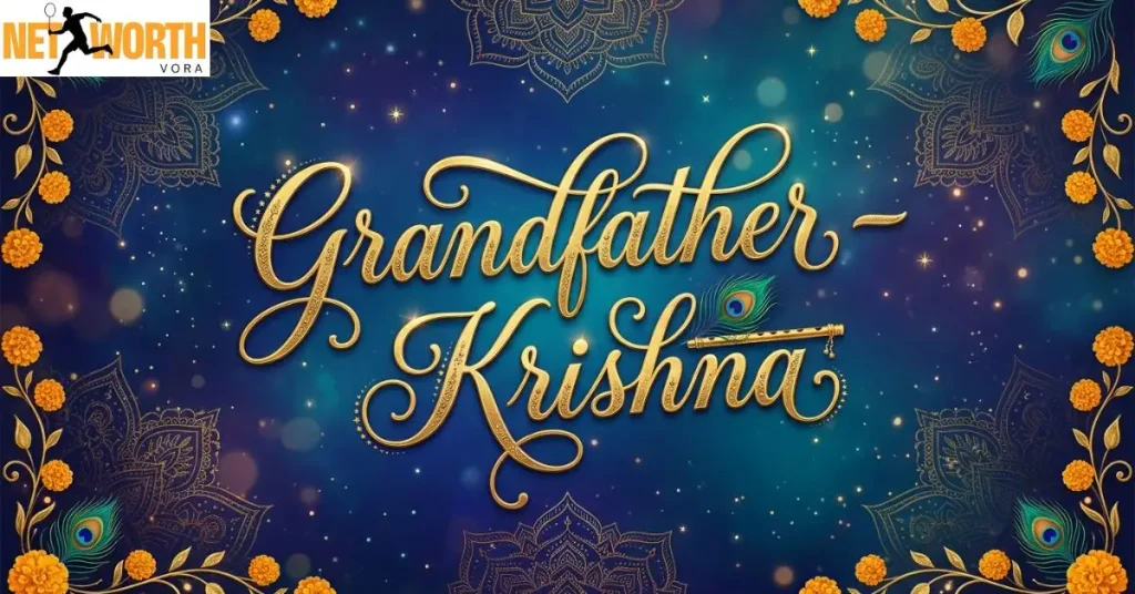 Grandfather – Krishna