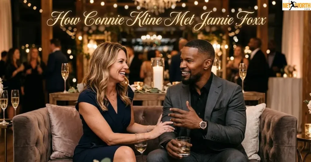 how-connie-kline-met-jamie-foxx How Connie Kline Met Jamie Foxx