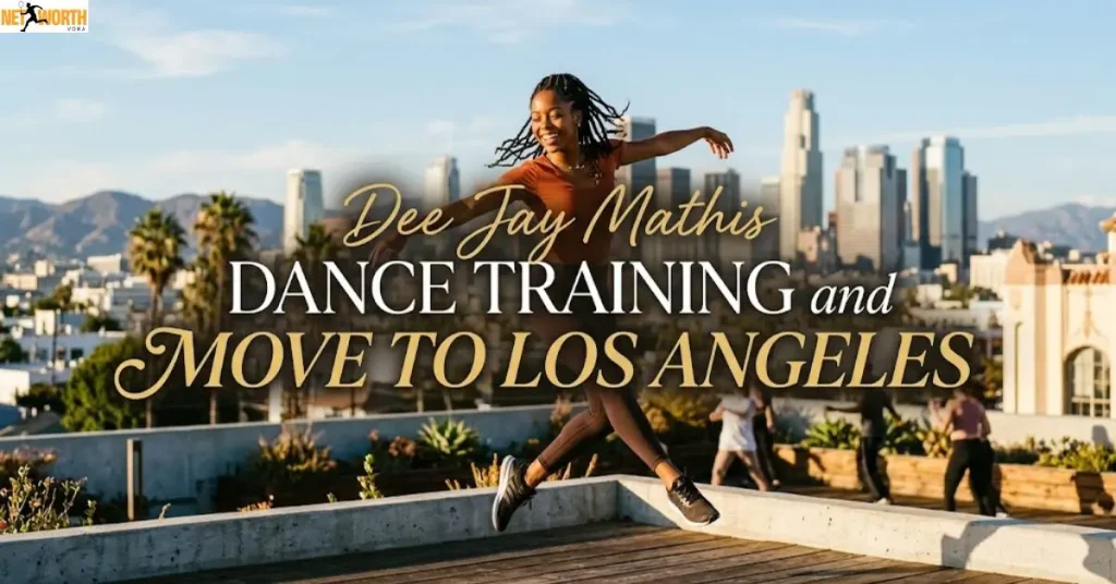 dee-jay-mathis-dance-training-and-move-to-los-angeles Dee Jay Mathis Dance Training and Move to Los Angeles