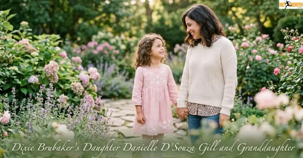 dixie-brubakers-daughter-danielle-dsouza-gill-and-granddaughter Dixie Brubaker’s Daughter Danielle D’Souza Gill and Granddaughter