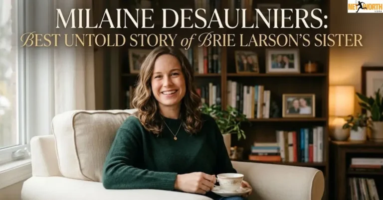 Milaine Desaulniers: Best Untold Story of Brie Larson's Sister